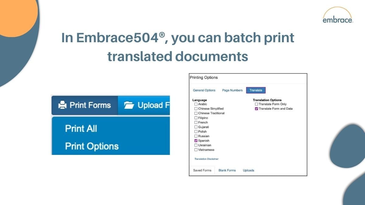 In Embrace504®, you can batch print translated documents