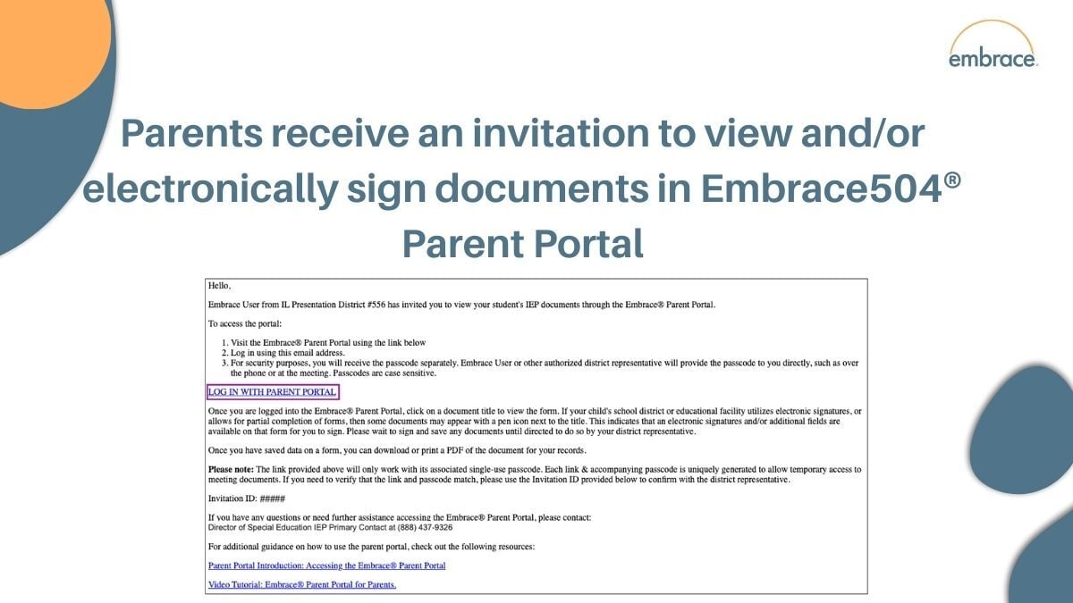 Parents receive an invitation to view and/or electronically sign documents in Embrace504® Parent Portal